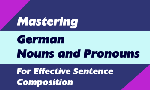 German Nouns and Pronouns